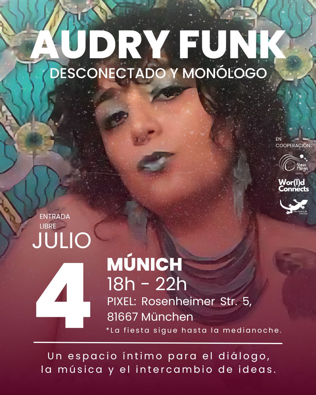 Unplugged und Monolog von Audry Funk (Mexiko und Bronx) – PIXEL