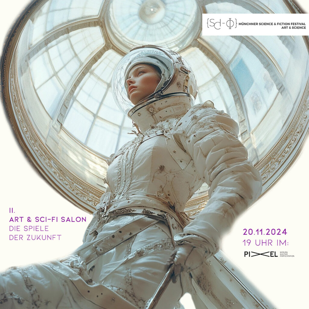 II. ART & SCI-FI SALON – Die Spiele der Zukunft