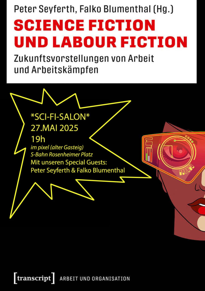 Sci-fi Salon – *Special* Science Fiction & Labour Fiction