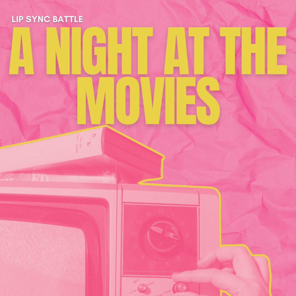 Lip Sync Battle: A Night at the Movies